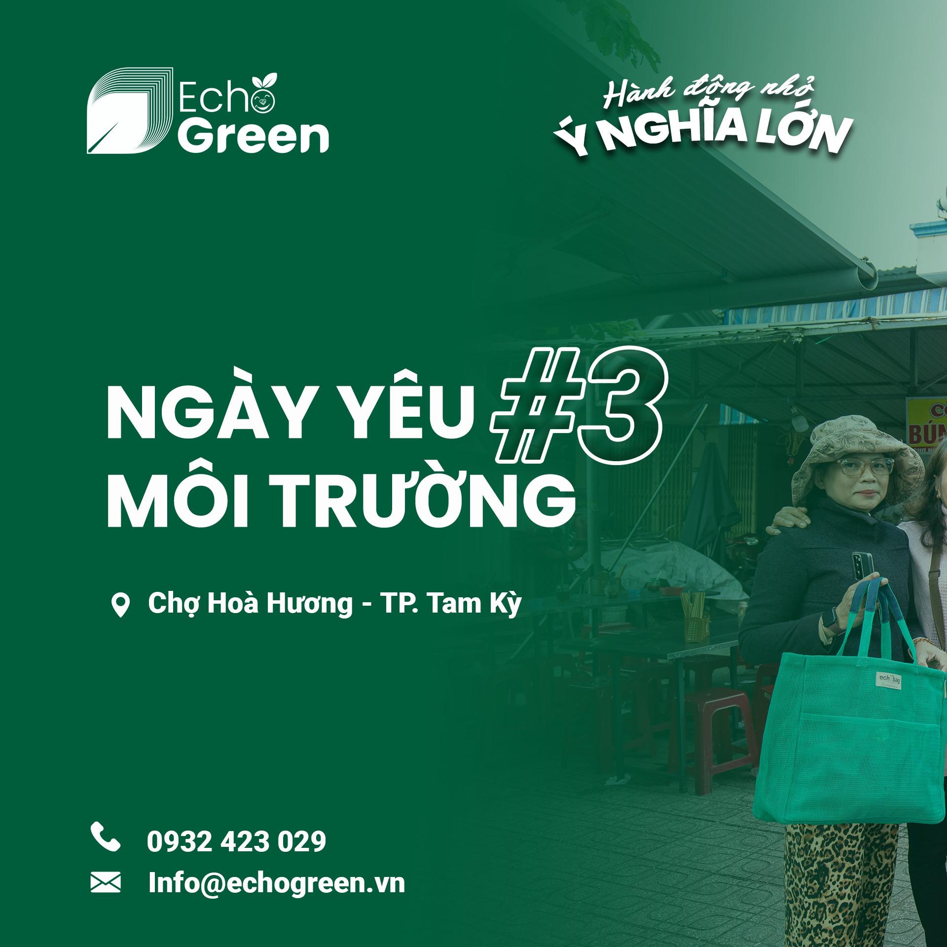 ECHOGREEN lan tỏa lối sống xanh tại Chợ Hòa Hương